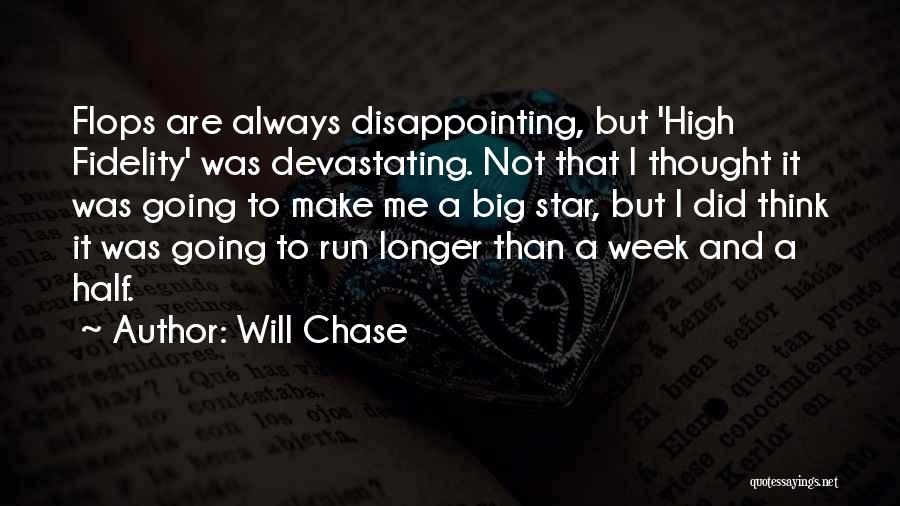 Will Chase Quotes 1398716