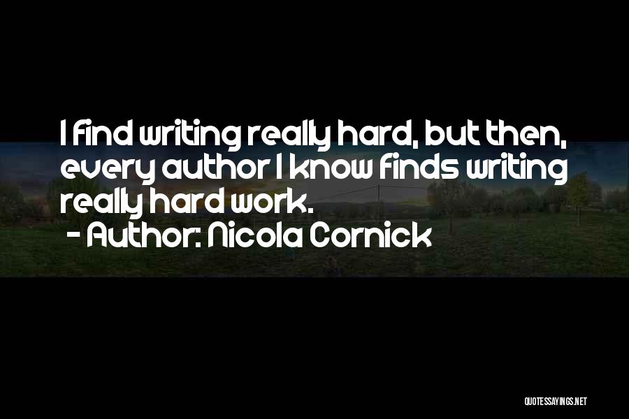 Will Cornick Quotes By Nicola Cornick