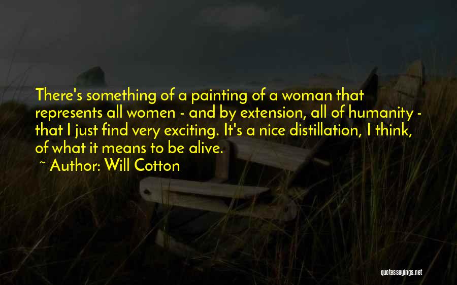 Will Cotton Quotes 836257