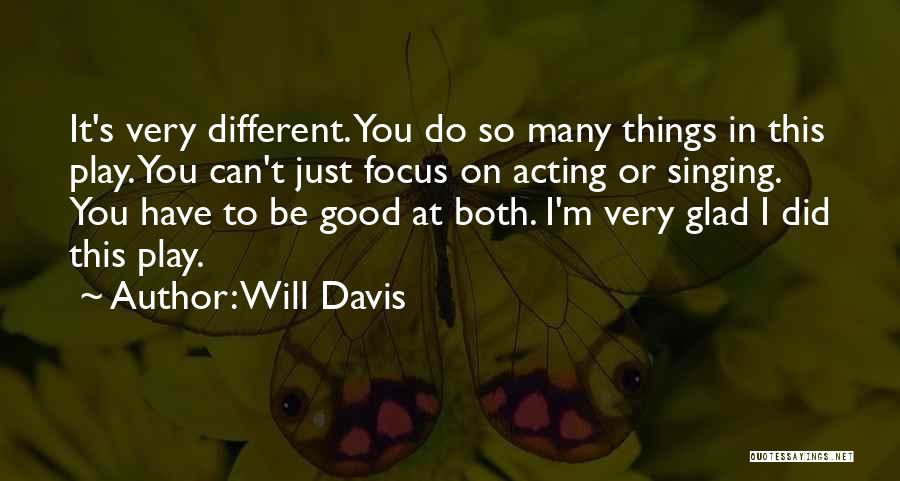 Will Davis Quotes 1258202
