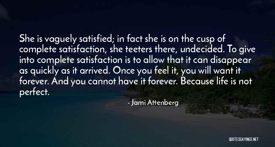 Will Disappear Quotes By Jami Attenberg Will Disappear Quotes By Jami Attenberg