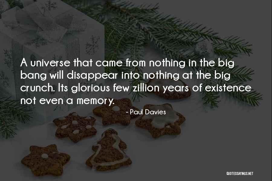 Will Disappear Quotes By Paul Davies Will Disappear Quotes By Paul Davies