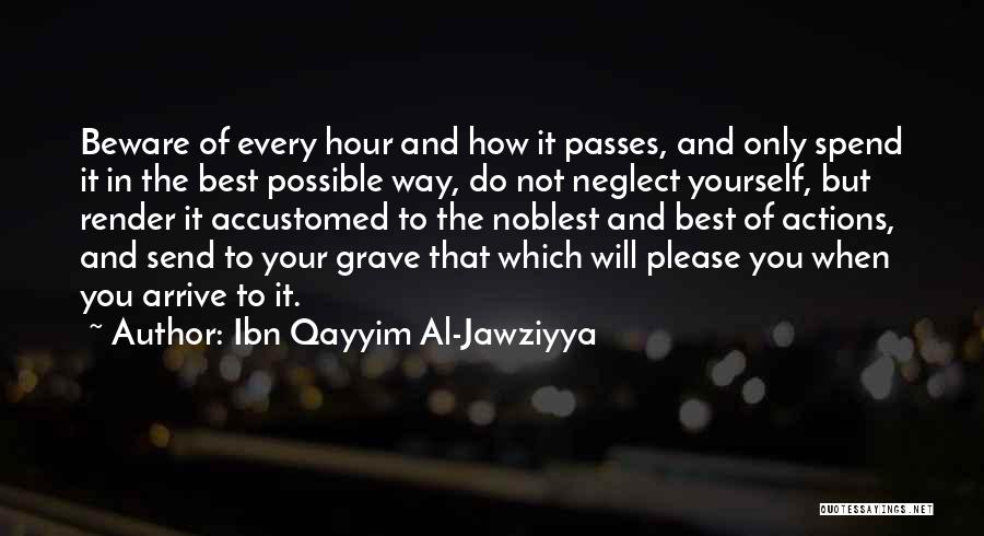 Will Do The Best Quotes By Ibn Qayyim Al-Jawziyya