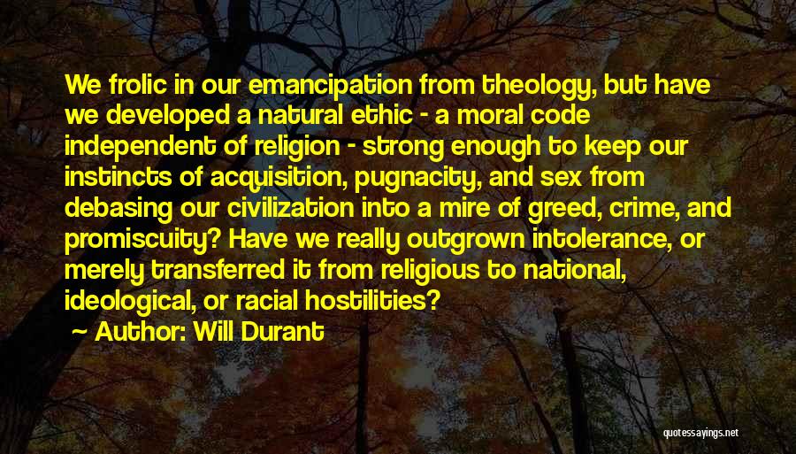 Will Durant Quotes 1912319