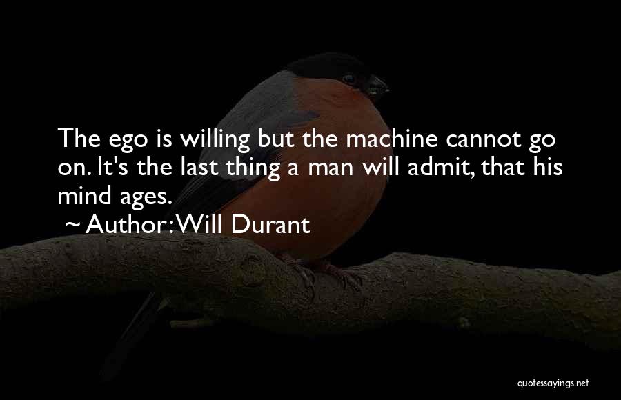 Will Durant Quotes 529180