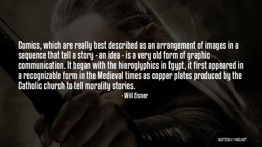 Will Eisner Quotes 366739 Will Eisner Quotes 366739