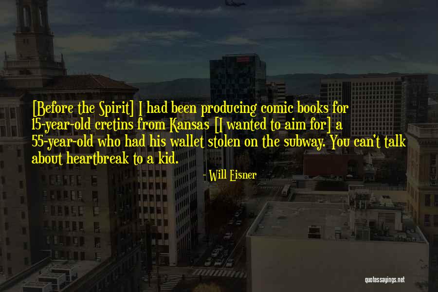 Will Eisner Quotes 671638