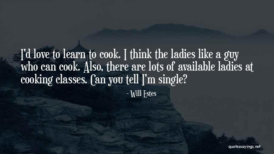 Will Estes Quotes 1955142 Will Estes Quotes 1955142