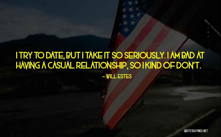 Will Estes Quotes 2142107 Will Estes Quotes 2142107