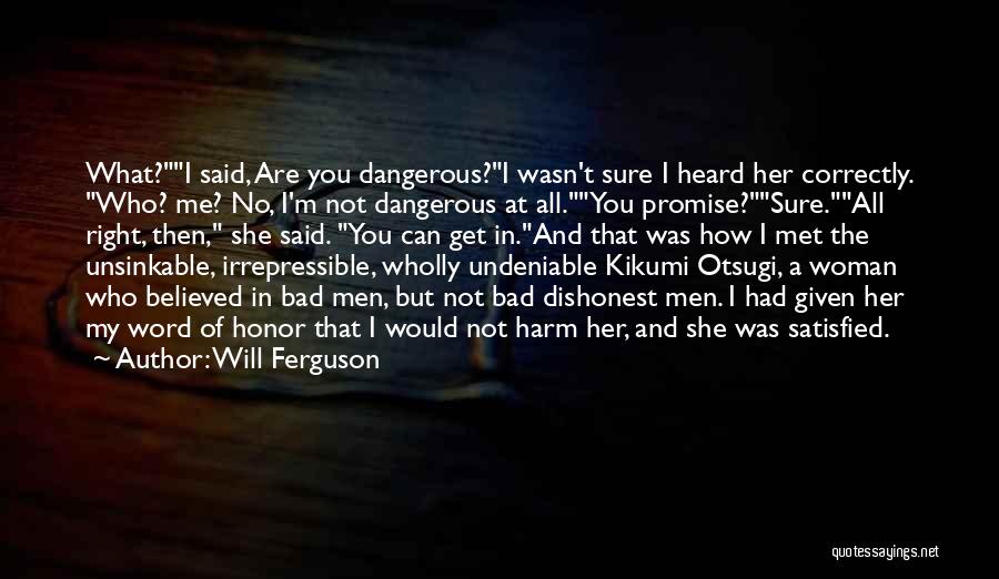 Will Ferguson Quotes 138619