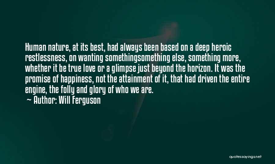 Will Ferguson Quotes 2246413