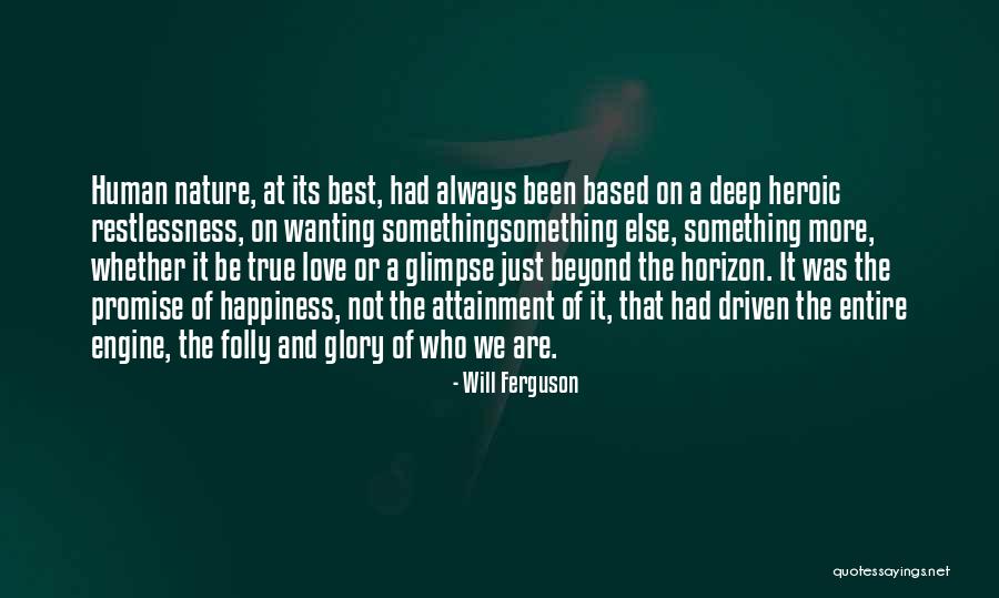 Will Ferguson Quotes 2246413