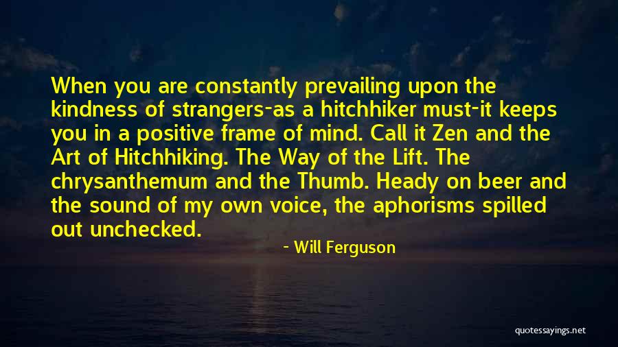 Will Ferguson Quotes 829774