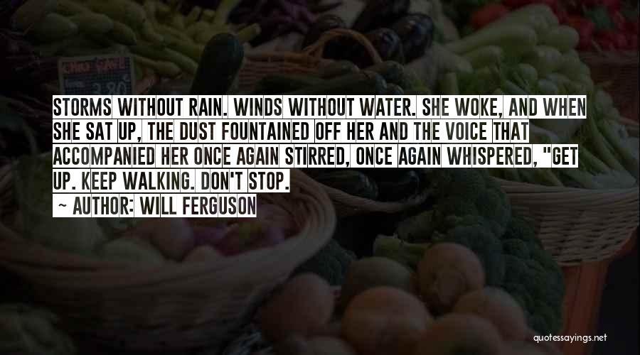 Will Ferguson Quotes 851797 Will Ferguson Quotes 851797