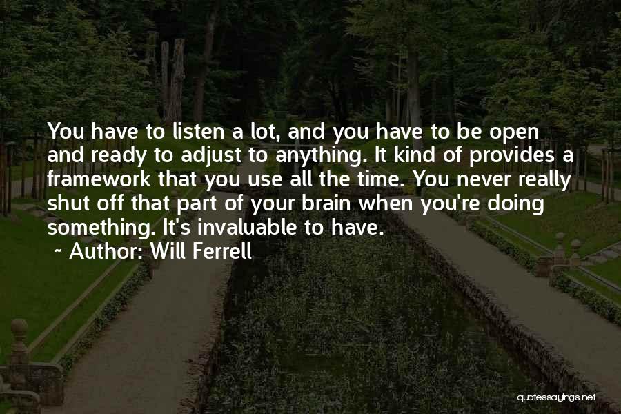 Will Ferrell Quotes 1758084