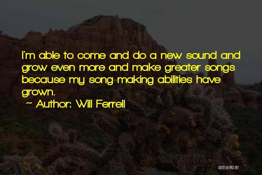 Will Ferrell Quotes 891681