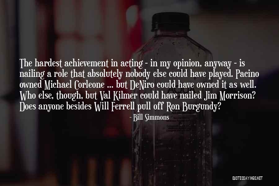 Will Ferrell Ron Burgundy Quotes By Bill Simmons Will Ferrell Ron Burgundy Quotes By Bill Simmons