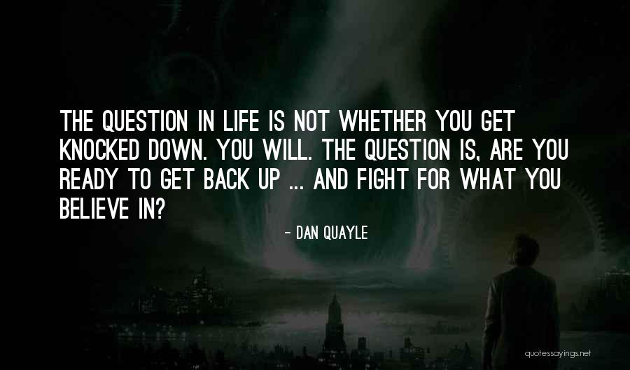 Will Fight Back Quotes By Dan Quayle Will Fight Back Quotes By Dan Quayle