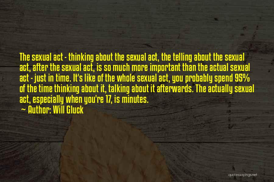 Will Gluck Quotes 278468