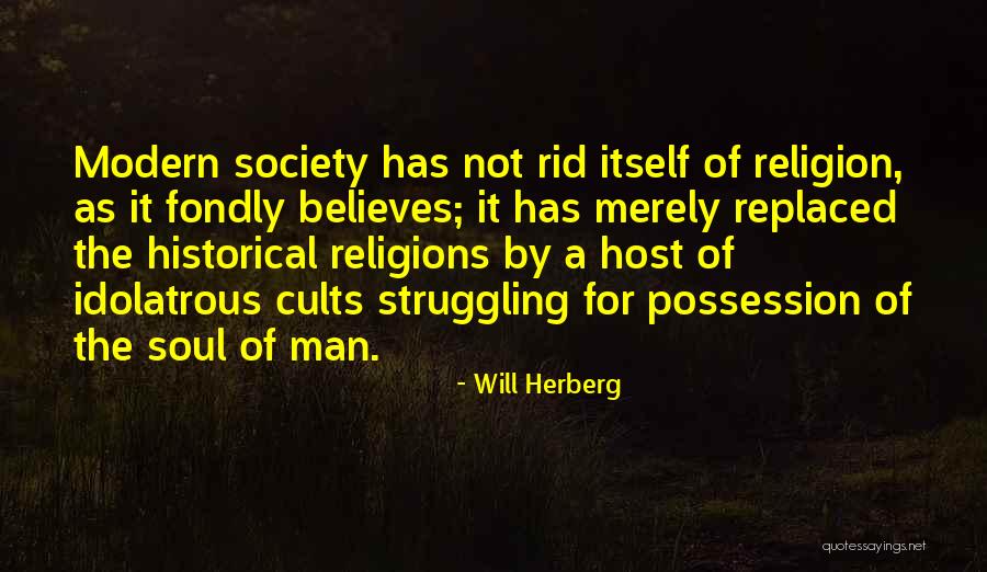 Will Herberg Quotes 612382