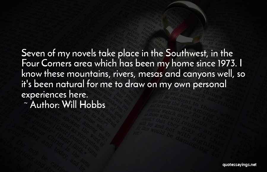 Will Hobbs Quotes 1312783