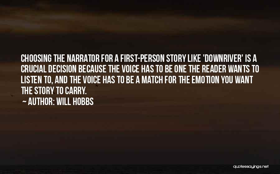 Will Hobbs Quotes 890935