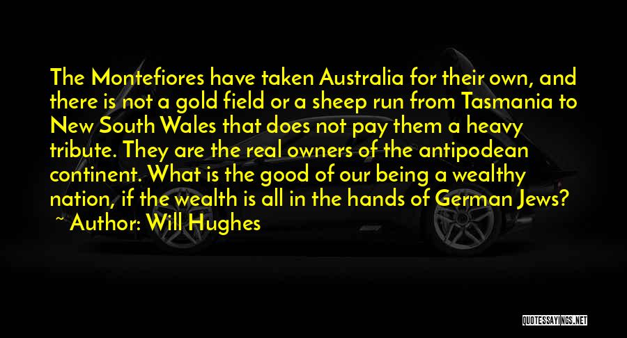 Will Hughes Quotes 1751522
