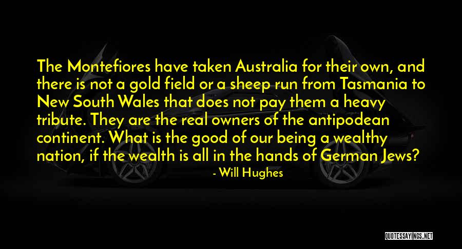 Will Hughes Quotes 1751522 Will Hughes Quotes 1751522