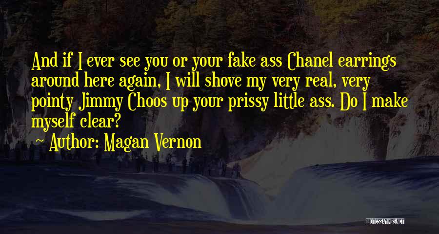 Will I Ever See You Again Quotes By Magan Vernon