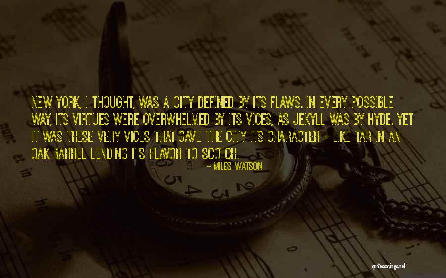 Will In Jekyll And Hyde Quotes By Miles Watson Will In Jekyll And Hyde Quotes By Miles Watson