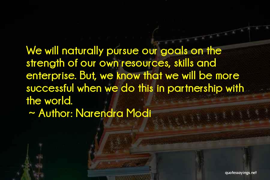 Will In The World Quotes By Narendra Modi