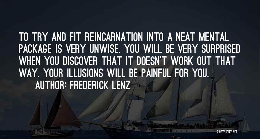 Will It Work Out Quotes By Frederick Lenz