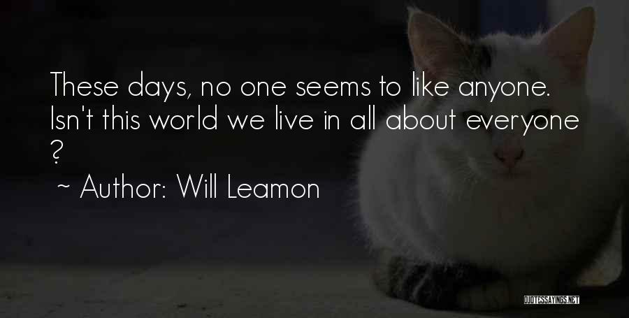 Will Leamon Quotes 202453 Will Leamon Quotes 202453