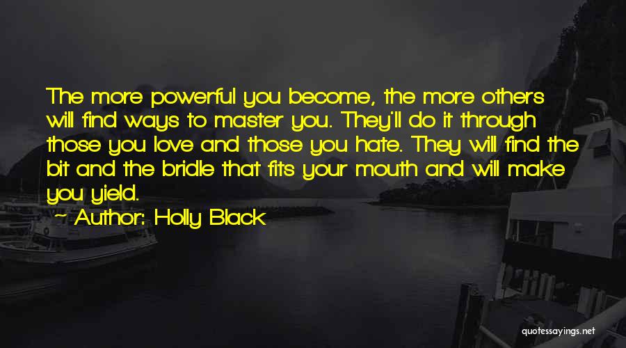 Will Make It Through Quotes By Holly Black