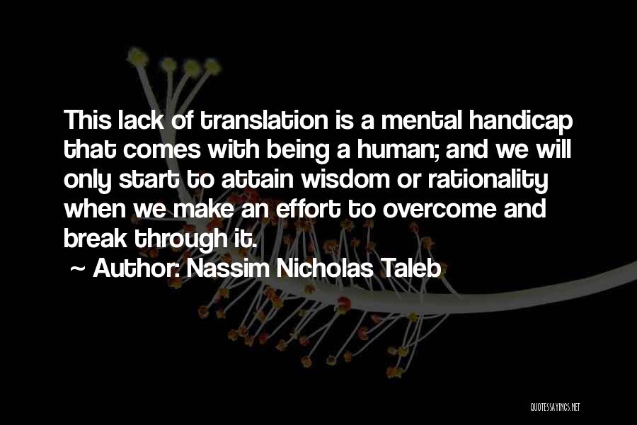 Will Make It Through Quotes By Nassim Nicholas Taleb