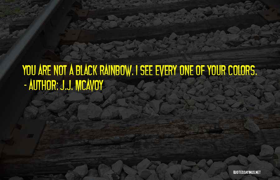 Will Mcavoy Quotes By J.J. McAvoy