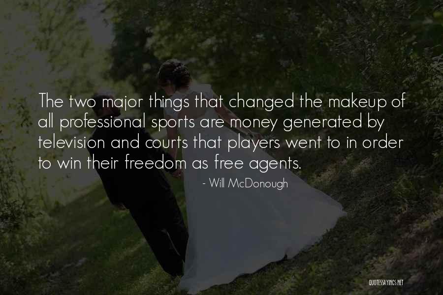 Will McDonough Quotes 944626