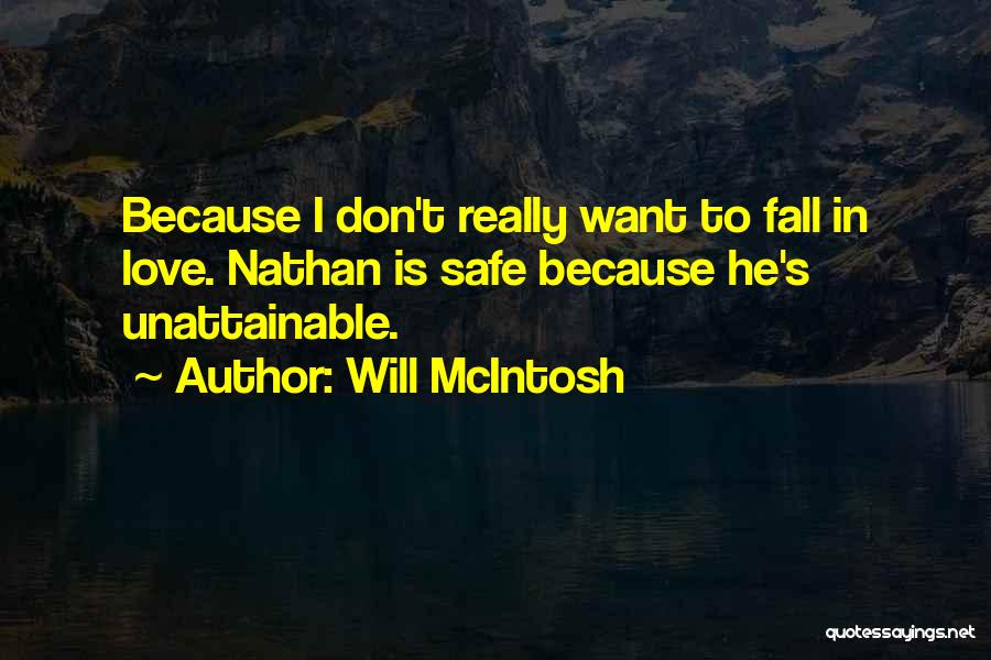 Will McIntosh Quotes 296182