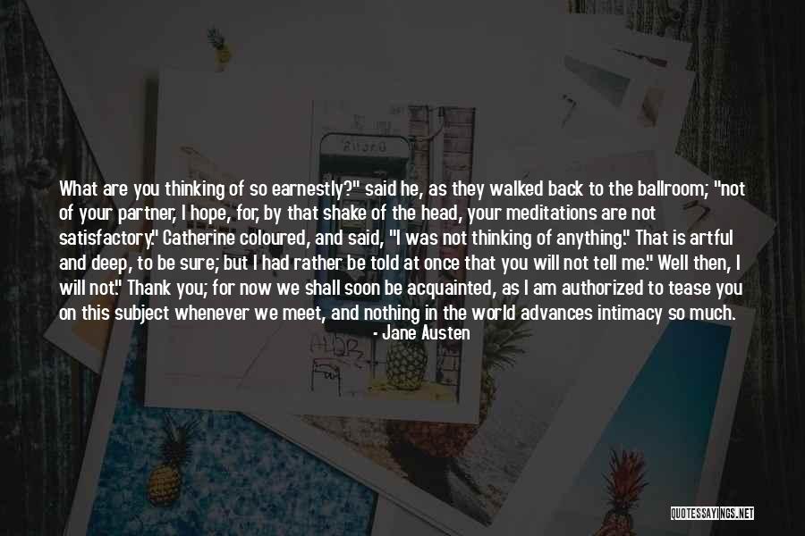 Will Meet You Soon Quotes By Jane Austen Will Meet You Soon Quotes By Jane Austen