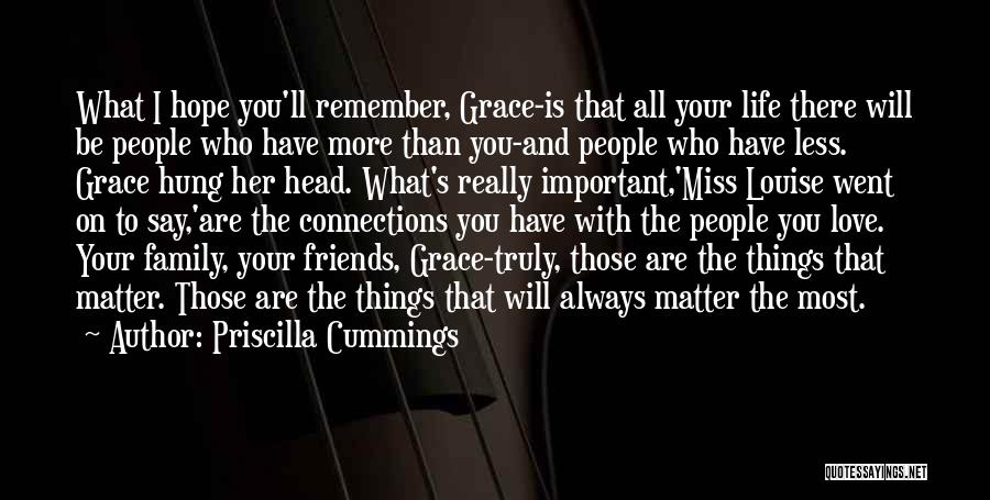 Will Miss You Friends Quotes By Priscilla Cummings