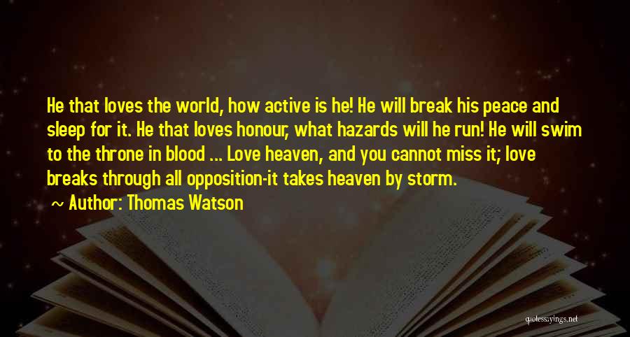 Will Miss You Love Quotes By Thomas Watson