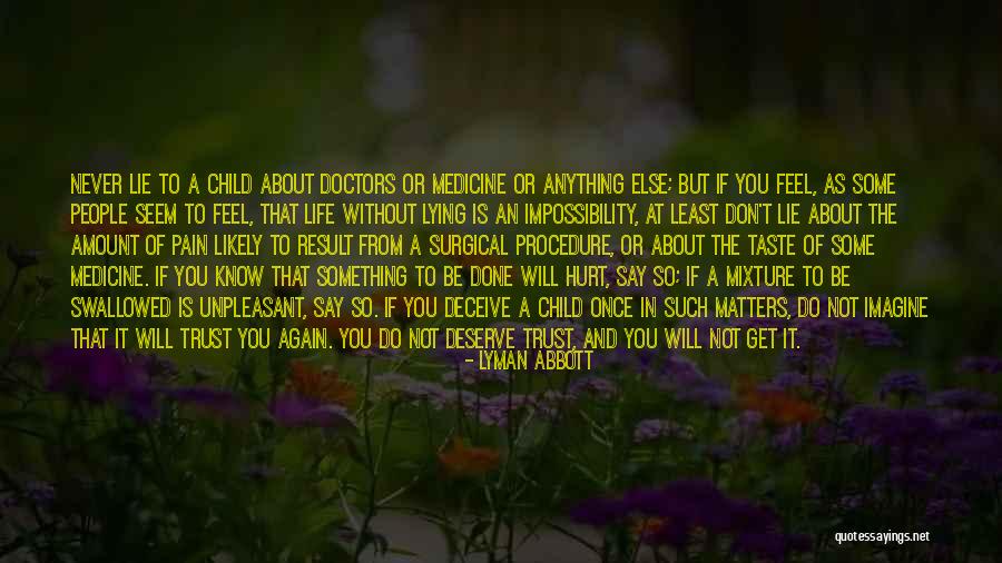 Will Never Hurt You Quotes By Lyman Abbott Will Never Hurt You Quotes By Lyman Abbott