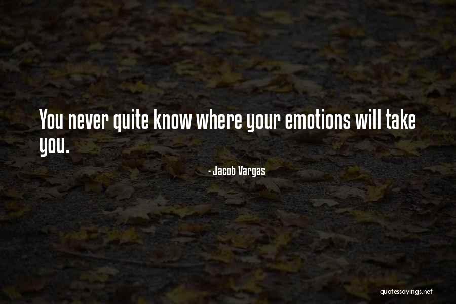 Will Never Quit Quotes By Jacob Vargas