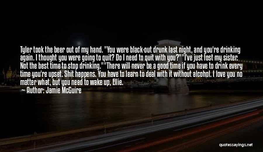 Will Never Quit Quotes By Jamie McGuire