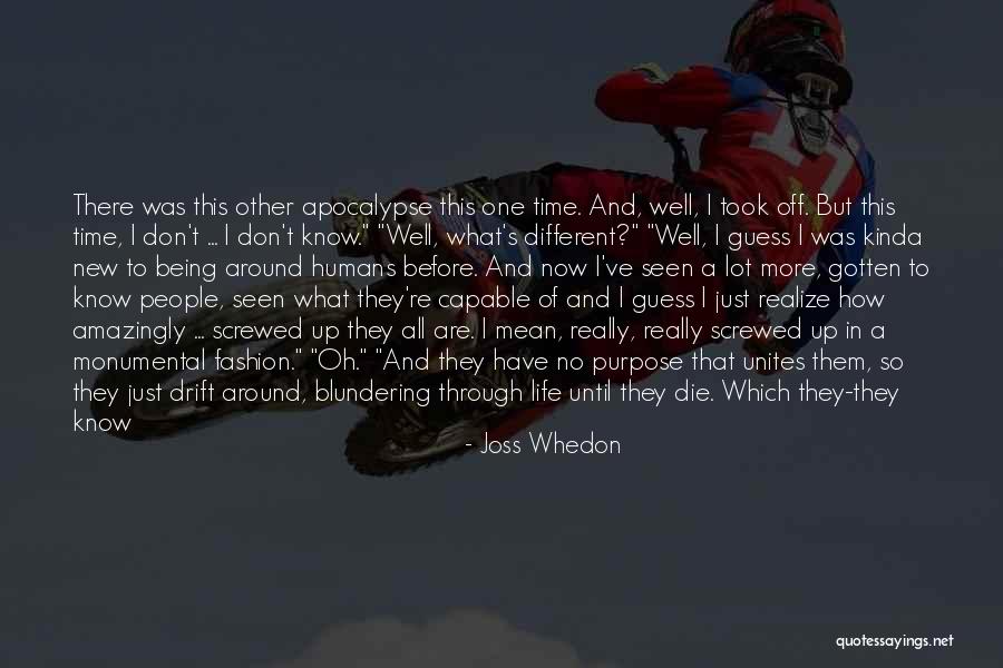 Will Never Quit Quotes By Joss Whedon Will Never Quit Quotes By Joss Whedon
