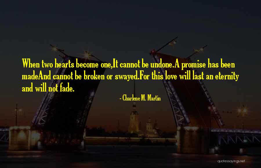 Will Not Be Broken Quotes By Charlene M. Martin Will Not Be Broken Quotes By Charlene M. Martin