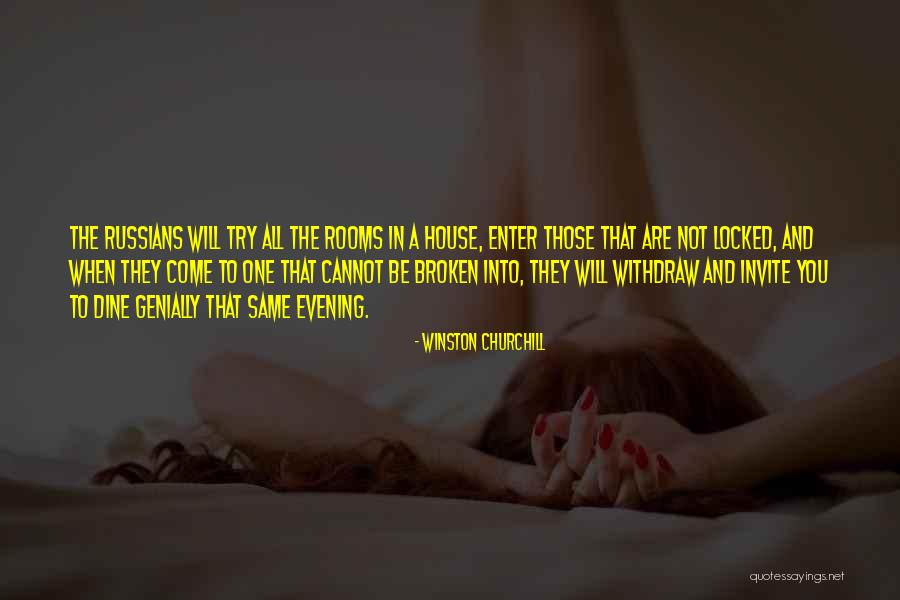 Will Not Be Broken Quotes By Winston Churchill