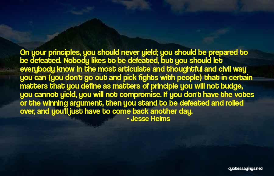 Will Not Be Defeated Quotes By Jesse Helms Will Not Be Defeated Quotes By Jesse Helms