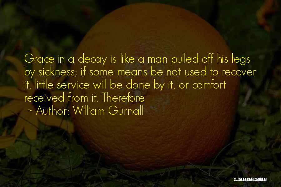 Will Not Be Used Quotes By William Gurnall