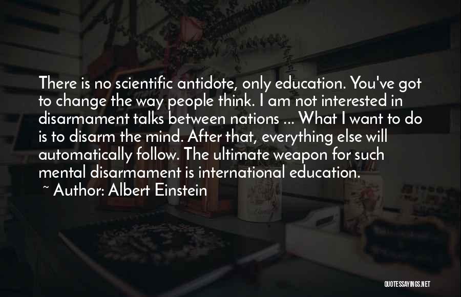 Will Not Change Quotes By Albert Einstein